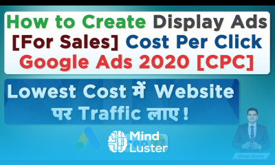Learn How to Create Display Ads on Google Ads CPC Google Display Ads ...