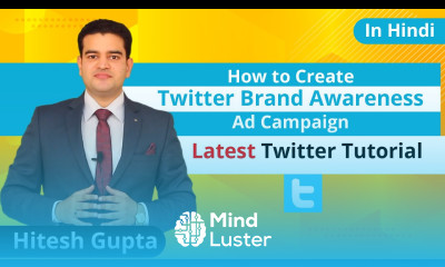 How To Create Brand Awareness Ad On Twitter How To Advertise On Twitter In Hindi Twitter Ads