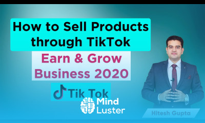 Tik Tok Ads For Product Selling Tiktok For Business Marketing How To Earn And Sell On Tiktok