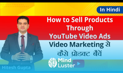 Best Way To Sell Your Product Online YouTube Video Marketing In Hindi YouTube Ads 2020