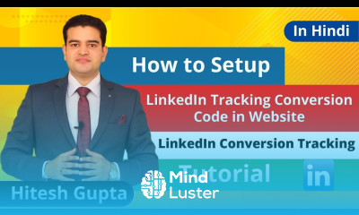 LinkedIn Conversion Tracking Code Setup In Hindi Tutorial 2019 LinkedIn Marketing 2019