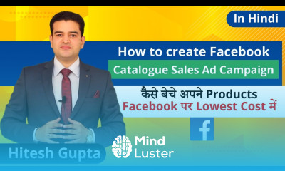 How To Create Facebook Catalog Ads Hindi 2019 Ecommerce Facebook Ads 2019 Catalog Sales Tutorial