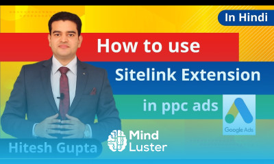 Sitelink Extension In Google Ads Tutorial In Hindi Ad Extensions Adwords 2019