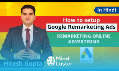 How To Set Up Remarketing Ads In Google 2019 Google Display Remarketing Ads