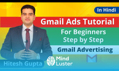 How To Setup Gmail Ads In Hindi 2019 Gmail Advertising Tutorial 2019