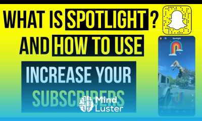 Snapchat Spotlight How to use Spotlight Feature Increase Subscribers Earn Money Online