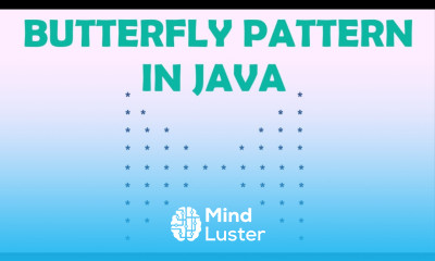 Learn Butterfly Pattern in Java - Mind Luster