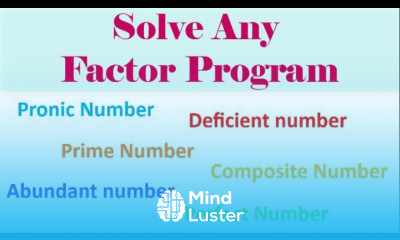 Solve any Factor Program in 10 minutes