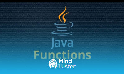 Learn Java Functions Part 2 - Mind Luster