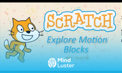 Scratch 3 0 Explore Motion Blocks