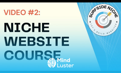 VIDEO 2 Niche Website Course The Getting Started Guide