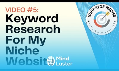Video 5 Keyword Research For My Niche Website Create an Organized SEO Keyword List