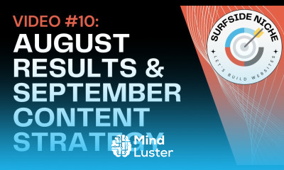 Video 10 August Results and September Content Marketing Strategy