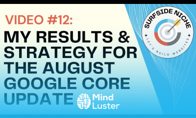 Video 12 Google Core Update Results How To Prepare and React to Google Core Updates