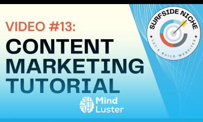 Video 13 Content Marketing Tutorial