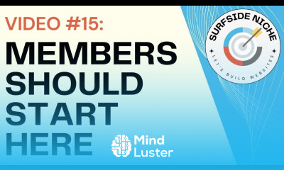 Video 15 MEMBERS SHOULD START HERE