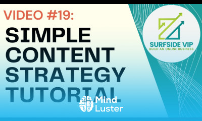 Video 19 Simple Content Strategy Tutorial