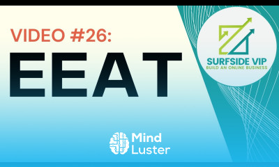 Video 26 My Thoughts On E E A T Long Term