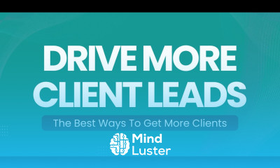 Video 28 9 Ways To Drive More Client Leads