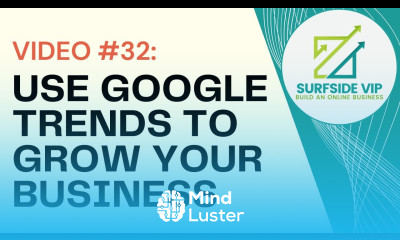 Use Google Trends To Grow Your Business and Drive Clients