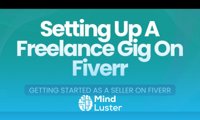 Video 35 Setting Up A Fiverr Freelance Gig