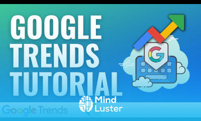 How To Use Google Trends Google Trends Tutorial For Beginners