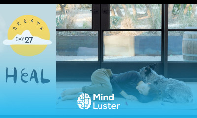 Day 27 Heal BREATH A 30 Day Yoga Journey