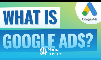 What is Google Ads Google Ads Explained For Beginners