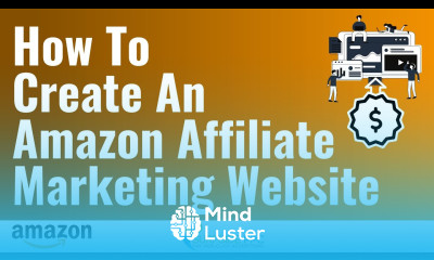How to Create Amazon Affiliate Marketing Websites Amazon Affiliate Marketing Associates Tutorial
