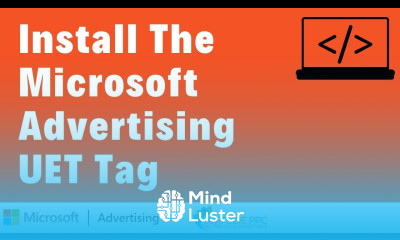 Install The Microsoft Advertising Bing Ads Universal Event Tracking UET Tag with Google Tag Manager