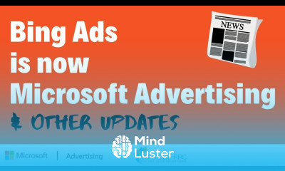 Bing Ads Is Now Microsoft Advertising and Microsoft Audience Network Updates