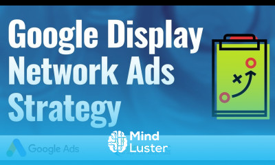 Google Display Ads Strategy 2020 How To Run Manage Google Display Network Campaigns