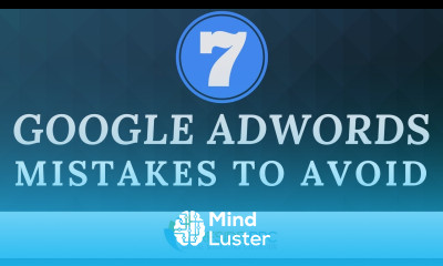 7 Common Google AdWords Mistakes to Avoid