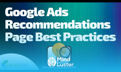 Google Ads Recommendations Page How To Use The Google Ads Recommendations Tool
