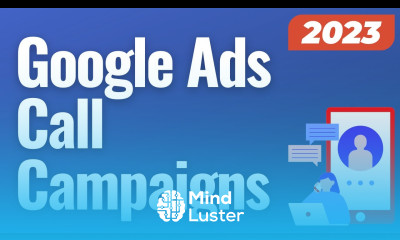 Google Ads Call Campaigns Tutorial 2023 How to Create Call Only Ads