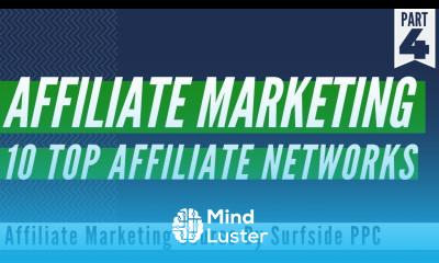 10 Top Affiliate Marketing Networks Affiliate Marketing Course Part 4