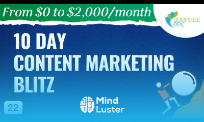 10 Day Content Marketing Blitz 22 From 0 to 2K