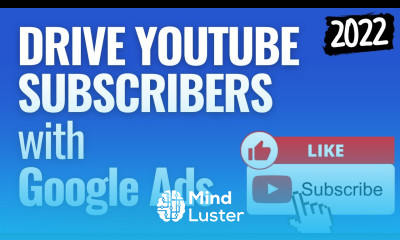 Drive YouTube Subscribers with Google Ads Campaigns Promote YouTube Videos With Ads Part 2