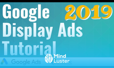 Google Display Ads Tutorial Create Google Display Network Advertising Campaigns