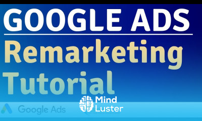 Google Ads Remarketing Tutorial