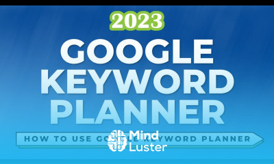 How to Use Google Keyword Planner Full 2023 Tutorial