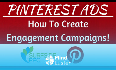 Pinterest Ads Engagement Campaign Tutorial 2017