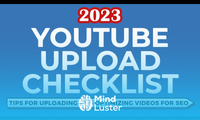 YouTube Upload Checklist Boost Your Video Rankings and Increase Video Views
