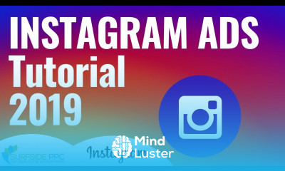 Instagram Ads Tutorial How To Create Instagram Advertising Campaigns