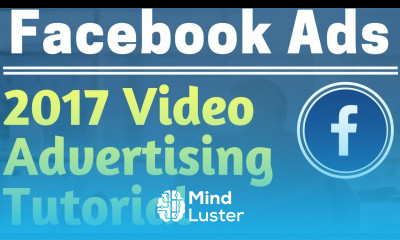 Facebook Ads Video View Advertising Campaign Tutorial 2017 Facebook Video Advertising Tutorial