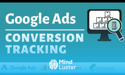 Google Ads Conversion Tracking With Google Analytics Track Forms Clicks and Transactions