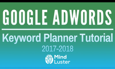 Google AdWords Keyword Tool Tutorial 2018 Google AdWords Keyword Planner