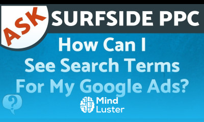 Search Terms Report How Can I See Search Terms That Triggered My Google Ads Bing Ads Keywords
