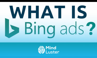 What is Bing Ads Bing Ads Explained in 4 Minutes