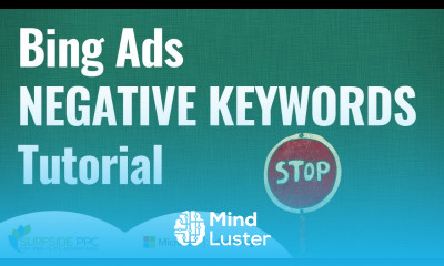 Bing Ads Negative Keywords Lists Tutorial Microsoft Advertising Negative Keywords
